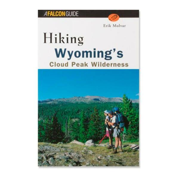 Globe Pequot Press Hiking Wyomings - Erik Molvar 601151